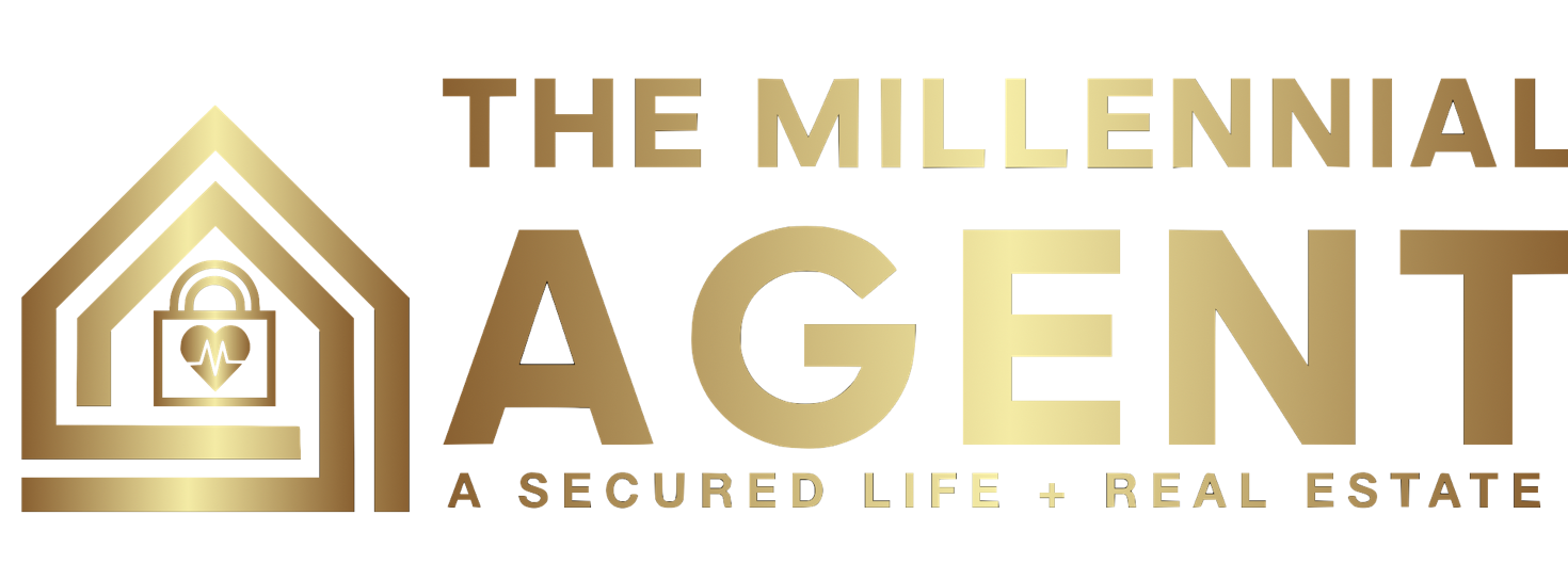 The Millennial Agent - A Secured Life + Real Estate